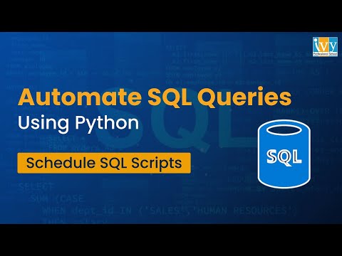 How to Automate SQL Queries Using Python | Schedule SQL Scripts with Task Scheduler