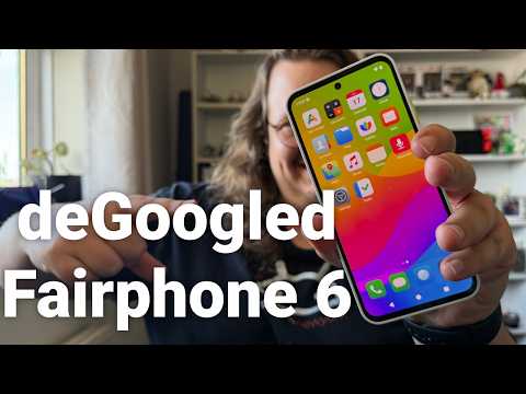 Good Bye Google - Hello Freedom! - Reviewing The deGoogled Fairphone 6 running Murena /e/OS