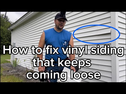 How to fix vinyl siding that keeps coming loose