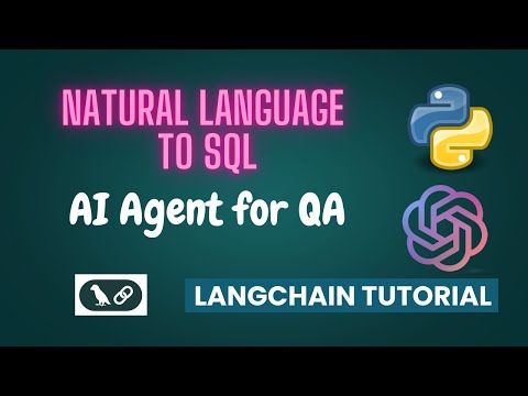 Natural Language to SQL using AI Agent for QA | LangChain Tutorial