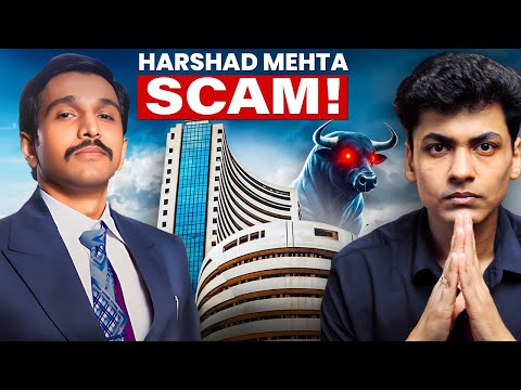 Reality of Harshad Mehta SCAM