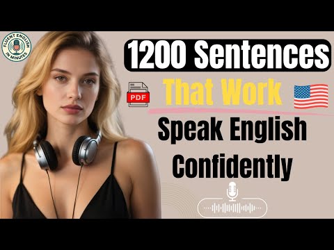 1200 Powerful English Sentences to Speak Fluently Fast | Instantly Boost Your Speaking Confidence