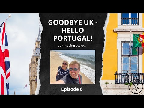 GOODBYE U.K - Hello Portugal! Our moving story (let's leave the rat race behind!)