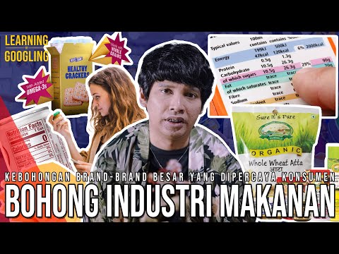 Kebohongan Industri Makanan! Pelan-pelan Meracuni Kita? Sampai Bayar Ilmuwan! | Learning By Googling