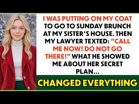 My Lawyer Texted: CALL ME NOW! He Exposed My Sister’s Secret Plan To Steal Everything From Me..
