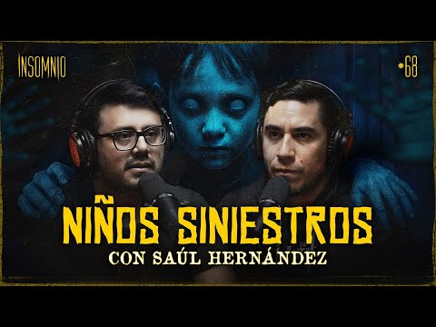 RELATOS DE TERROR REALES SOBRE “NIÑOS” MALDITOS | Saúl Hernández