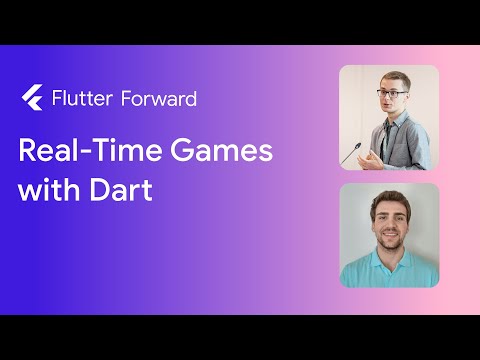 Real-Time Games with Dart - Dominik Roszkowski, Felix Angelov :: Flutter Forward #FlutterForward