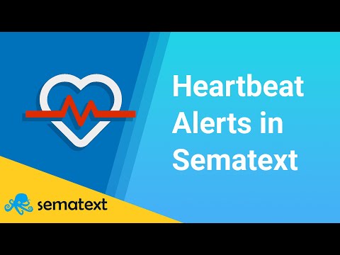 How to set up Heartbeat Alerts within Sematext