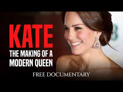 Kate: The Making Of A Modern Queen