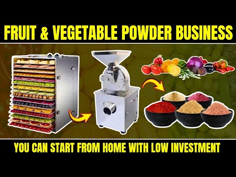 How to Start Your Own Fruit & Vegetable Powder Business from Home! #homebusinessideas