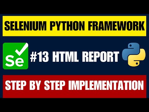 Selenium with Python Framework #13 | Implement Pytest HTML Reports