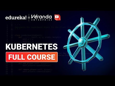 Kubernetes Full Course in 10 Hours | Kubernetes Tutorial For Beginners | Learn Kubernetes | Edureka