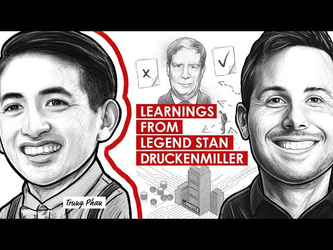 Learnings From Legend Stan Druckenmiller w/ Trung Phan (TIP388)