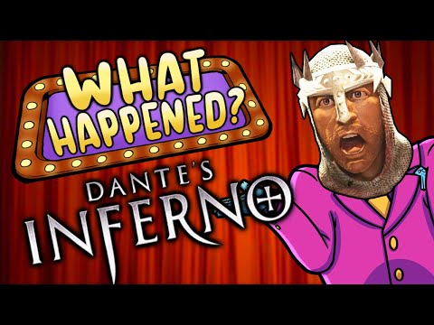 Dante's Inferno - What Happened?