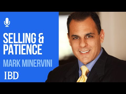 Mark Minervini: Selling Into Strength And The Importance Of Patience | Investing With IBD