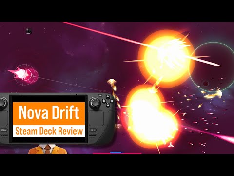 Nova Drift Steam Deck Review – The Space Roguelike You Can’t Quit | Grower Not a Show-er Award!