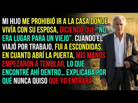 Fui a escondidas a la casa de mi hijo y al abrir la puerta temblé al ver por qué no quería entrar...