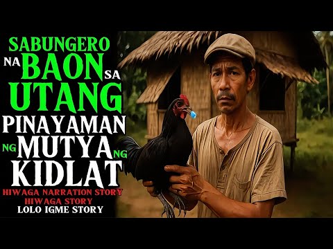 SABUNGERONG BAON SA UTANG PINAYAMAN NG MUTYA NG KIDLAT | True Story