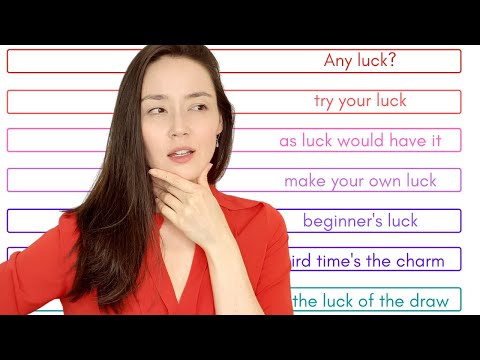 English idioms about LUCK | Do you have these in your language?