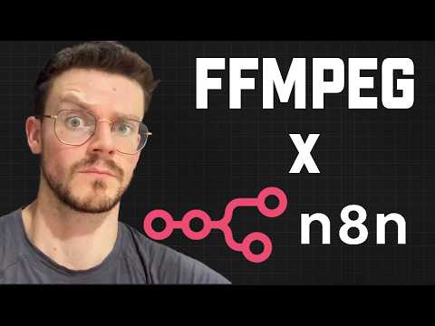 How To Use FFmpeg n8n The PERFECT Combo for Automated Video Editing