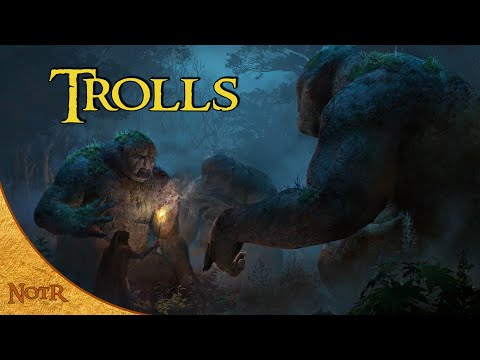Trolls of Middle Earth | Tolkien Explained