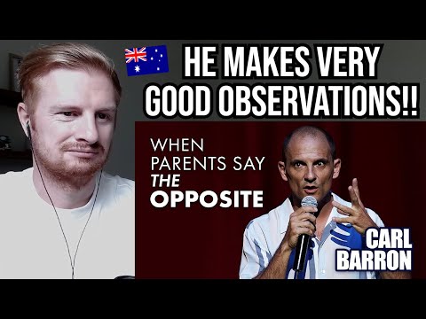 Reaction To Carl Barron - When Parents Say the Opposite (Australian Comedy)