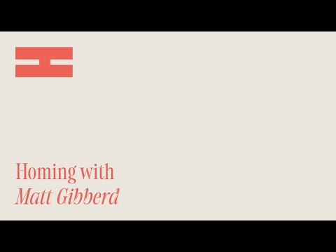 Homing with Matt Gibberd: TRAILER