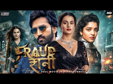 Fraud Rani - Hindi Dubbed Full Movie | Aadhi Pinisetty, Taapsee Pannu | Action Romantic Movie