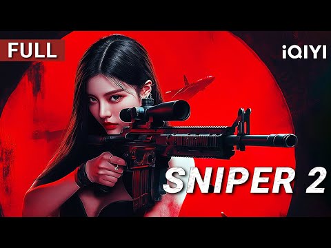 Sniper 2丨Action/Crime/Gunfight | Chinese movie 2025 | iQIYI Movie English