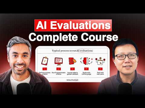 Complete Beginner's Course on AI Evaluations in 50 Minutes (2025) | Aman Khan