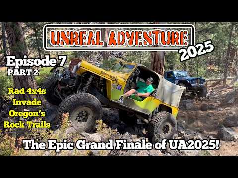 Unreal Adventure 2025 Episode 7, Part 2 - The Epic Grand Finale!