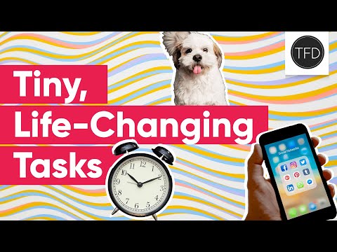 9 Mini-Tasks That Can Actually Change Your Life