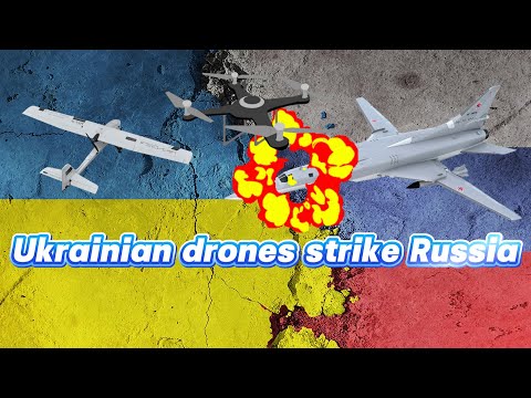 Ukraine Drone Strike Hits Russian Airfields, Cripples Bombers, Exposes Russia Defense Flaws