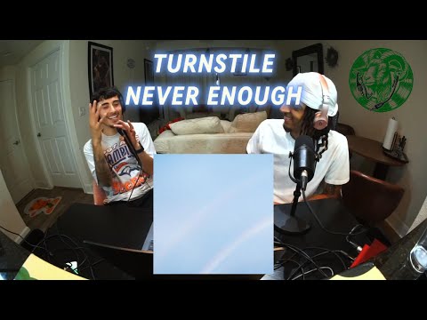 Rap Fans Blown Away by Turnstile - NEVER ENOUGH (Full Album Reaction) | GoatOnAux
