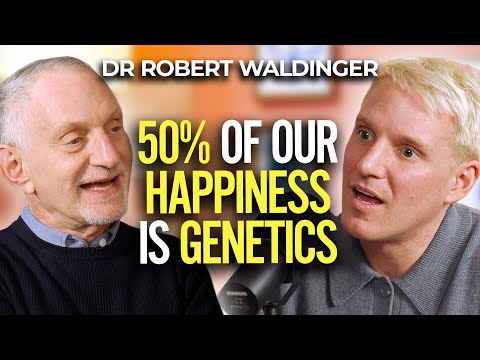 DR ROBERT WALDINGER: This Is How You Make 2026 The Happiest Year of Your Life