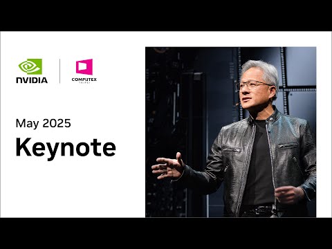 NVIDIA CEO Jensen Huang Keynote at COMPUTEX 2025
