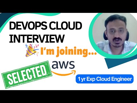 Joining AWS India. Excellent 1 year DevOps Cloud Engineer Interview.