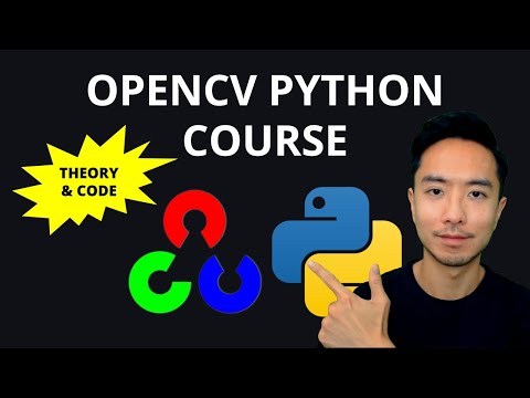 OpenCV Python Course — Learn Computer Vision and AI