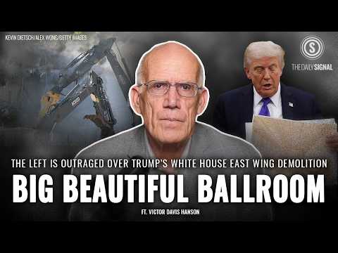 Victor Davis Hanson: Trump’s Ballroom Broke the Democrats