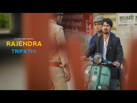 RAJENDRA TRIPATHI | TOP REAL TEAM | Originals