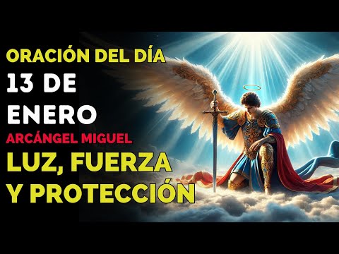 Oración de Hoy a SAN MIGUEL ARCÁNGEL ✨ Reza Conmigo y Recibe Su Protección