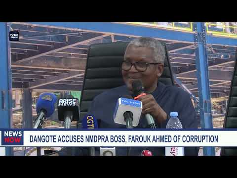 Dangote accuses NMDPRA boss, Farouk Ahmed of corruption