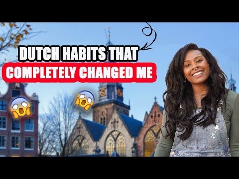 Habits I’ve Changed Since Living in the Netherlands as an American