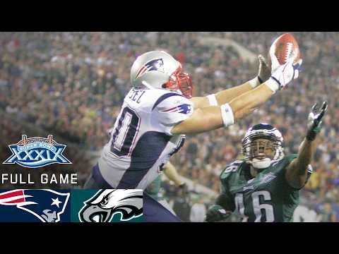 Super Bowl XXXIX: New England Patriots vs Philadelphia Eagles | FULL GAME