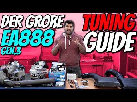 EA888Gen3  Tuning Guide - Welche Teile? Von Stufe 1 bis zum 500PS Umbau