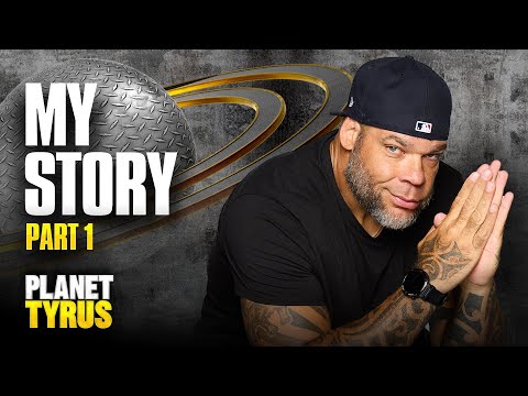 My Story PT. 1 | Planet Tyrus