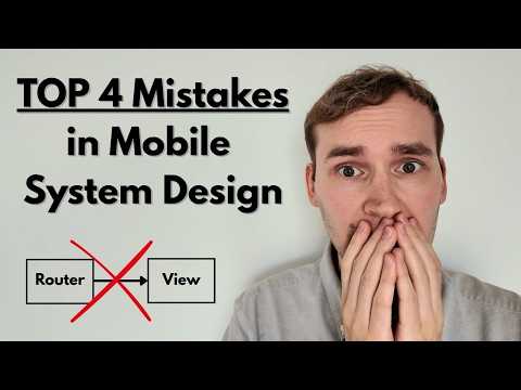 4 Common Mistakes in Mobile System Design Interviews