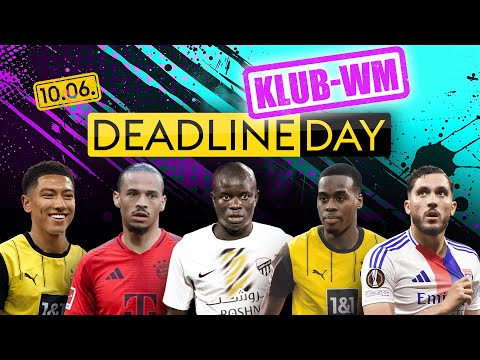 Deadline Day: Alles zum Gittens-Wahnsinn - Kim kann gehen - Sane vor Entscheidung | Transfer Update