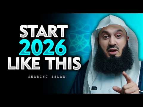 How to Enter 2026 With a Clean Heart | Mufti Menk