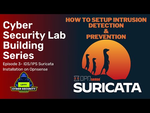 Suricata IDS/IPS Installation on Opnsense - Virtual Lab Building Series: Ep3